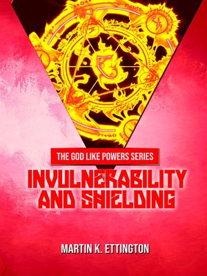 cover image of Invulnerability and Shielding